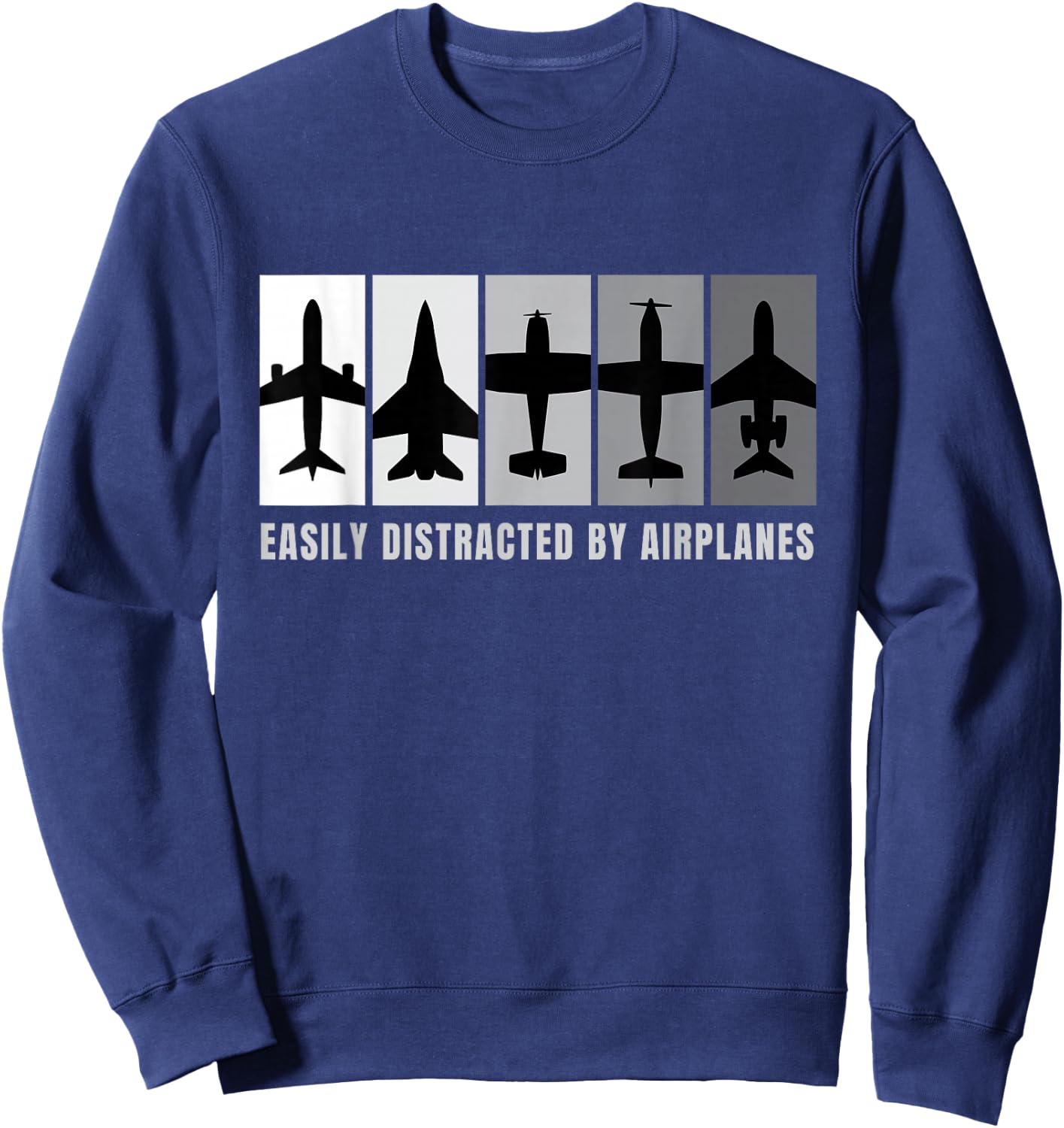 Easily Distracted By Airplanes I Airplane Aviator Aviation Sweatshirt - Sweatshirt | Navy