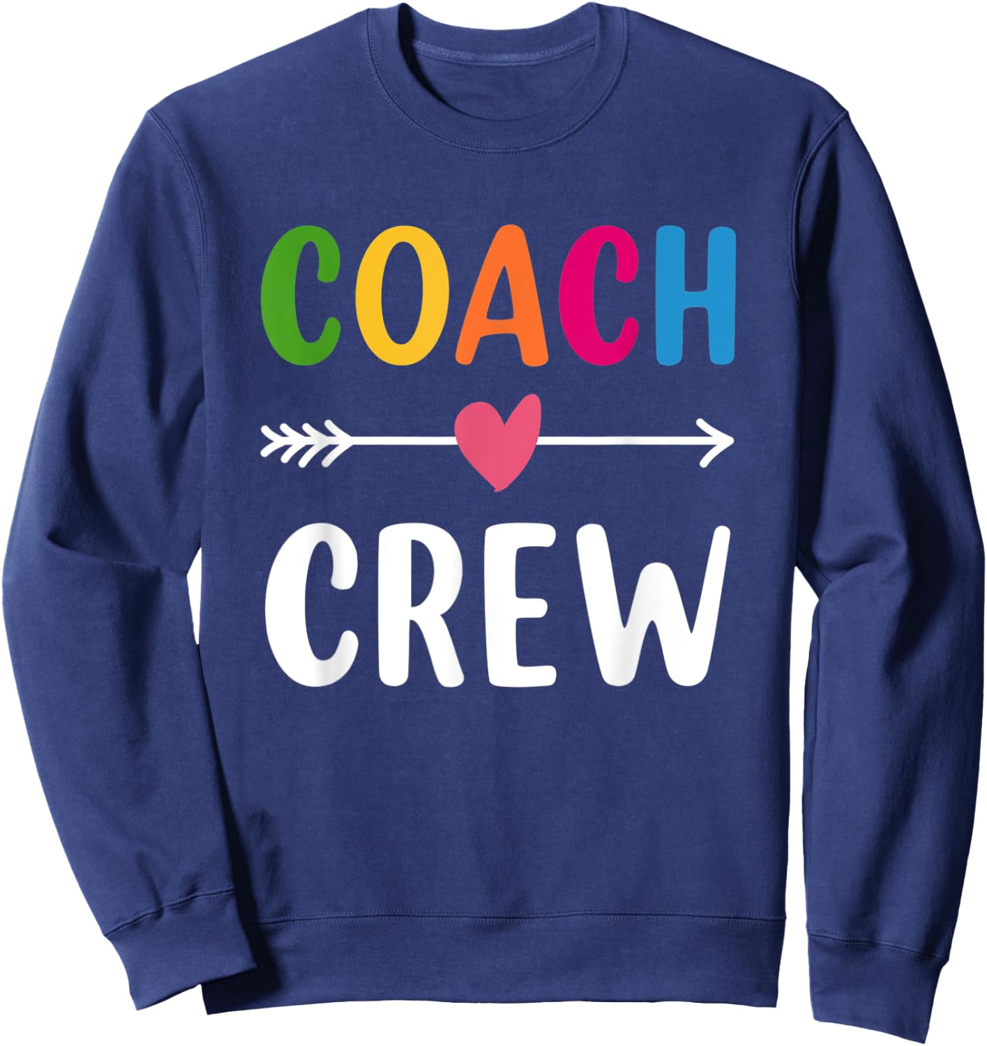 Coach Crew Instructional Coach Teacher Gift Men Women Sweatshirt - Sweatshirt | Navy
