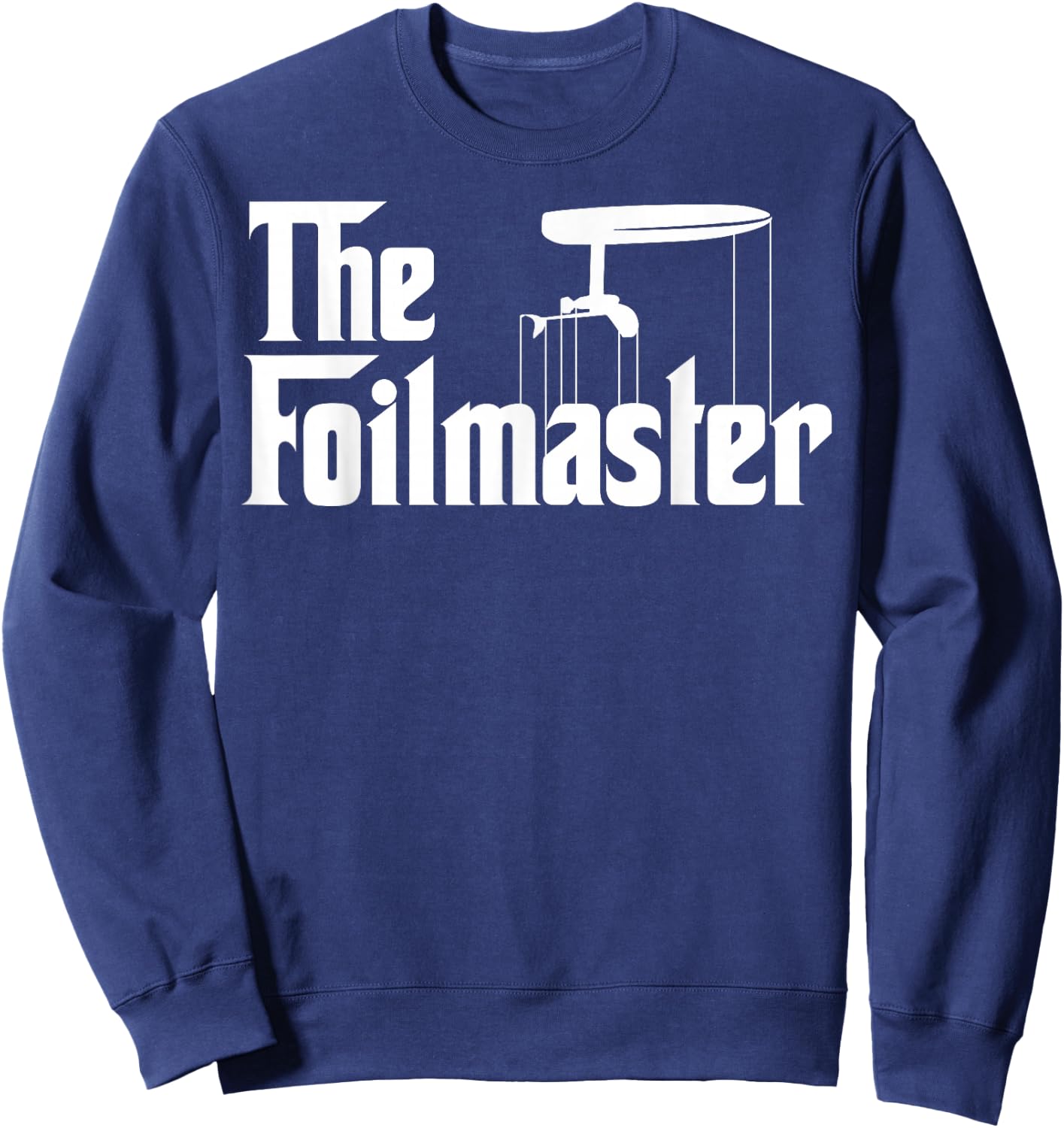 The Foilmaster - Funny E-foil Foilboard Surfing Gift Sweatshirt - Sweatshirt | Navy