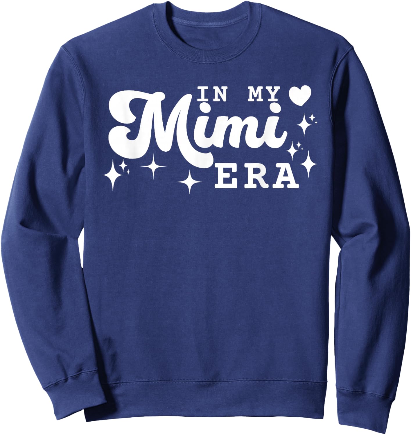 Funny In My Mimi Era Lover Groovy Retro Mother's Day Sweatshirt - Sweatshirt | Navy