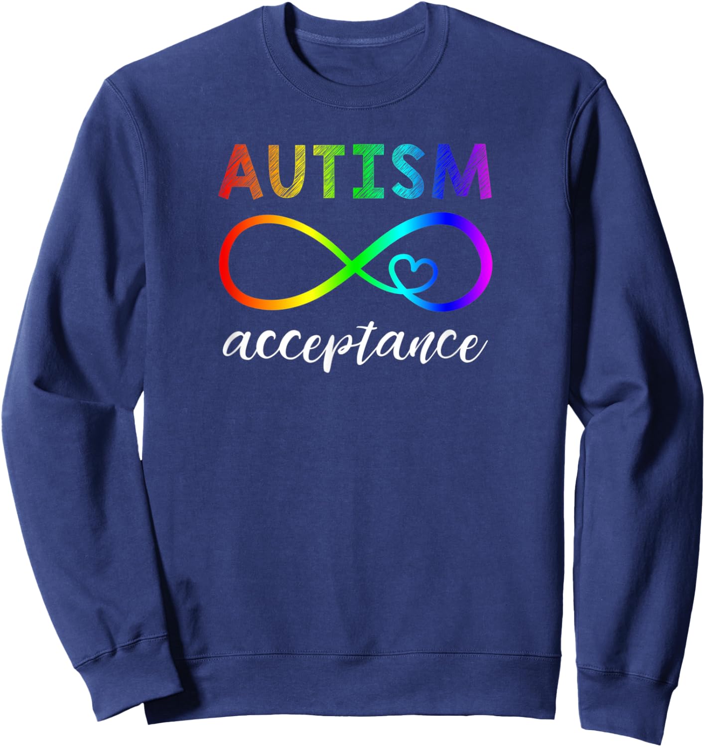 Red Instead Autism Shirt Autism Acceptance Sweatshirt - Sweatshirt | Navy