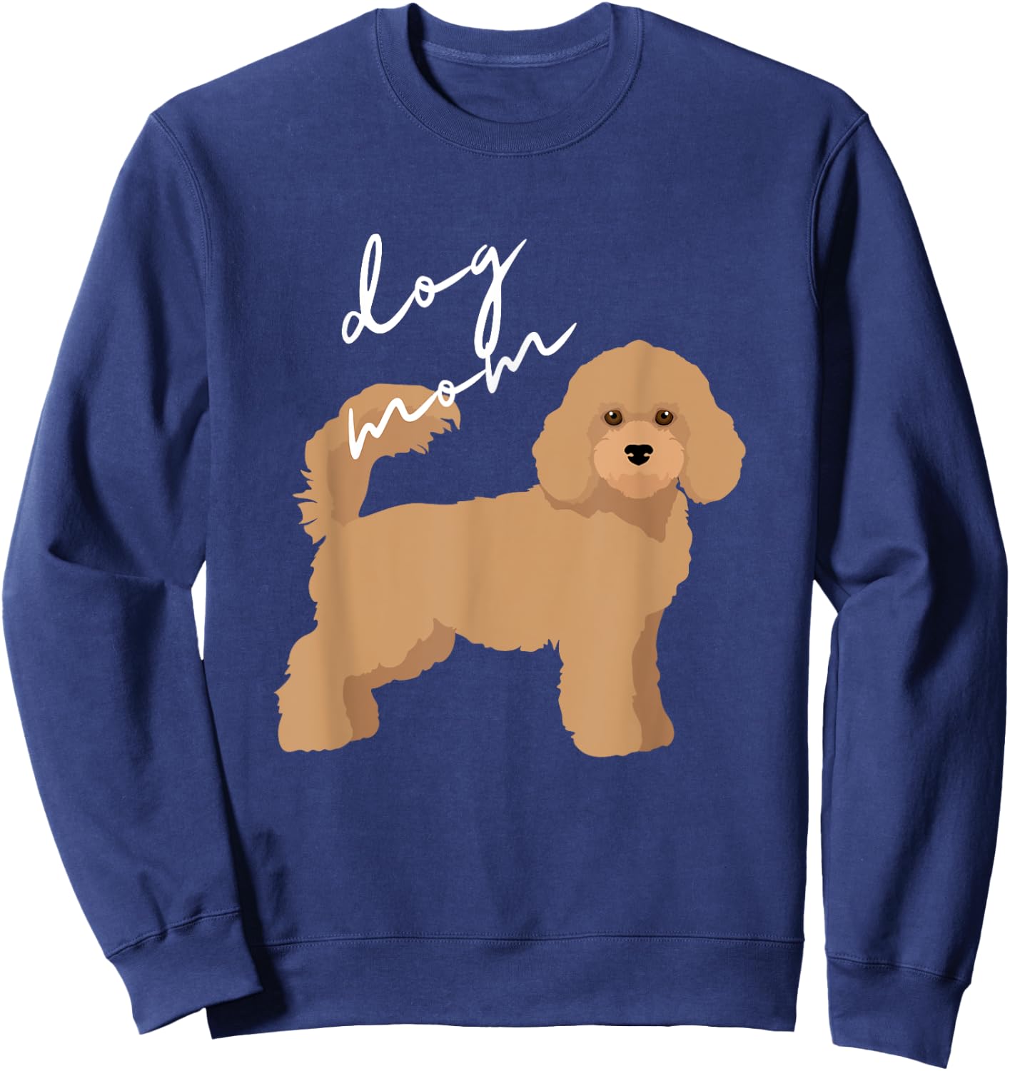 Apricot Poodle Dog Mom Women Girls Kids Sweatshirt - Sweatshirt | Navy