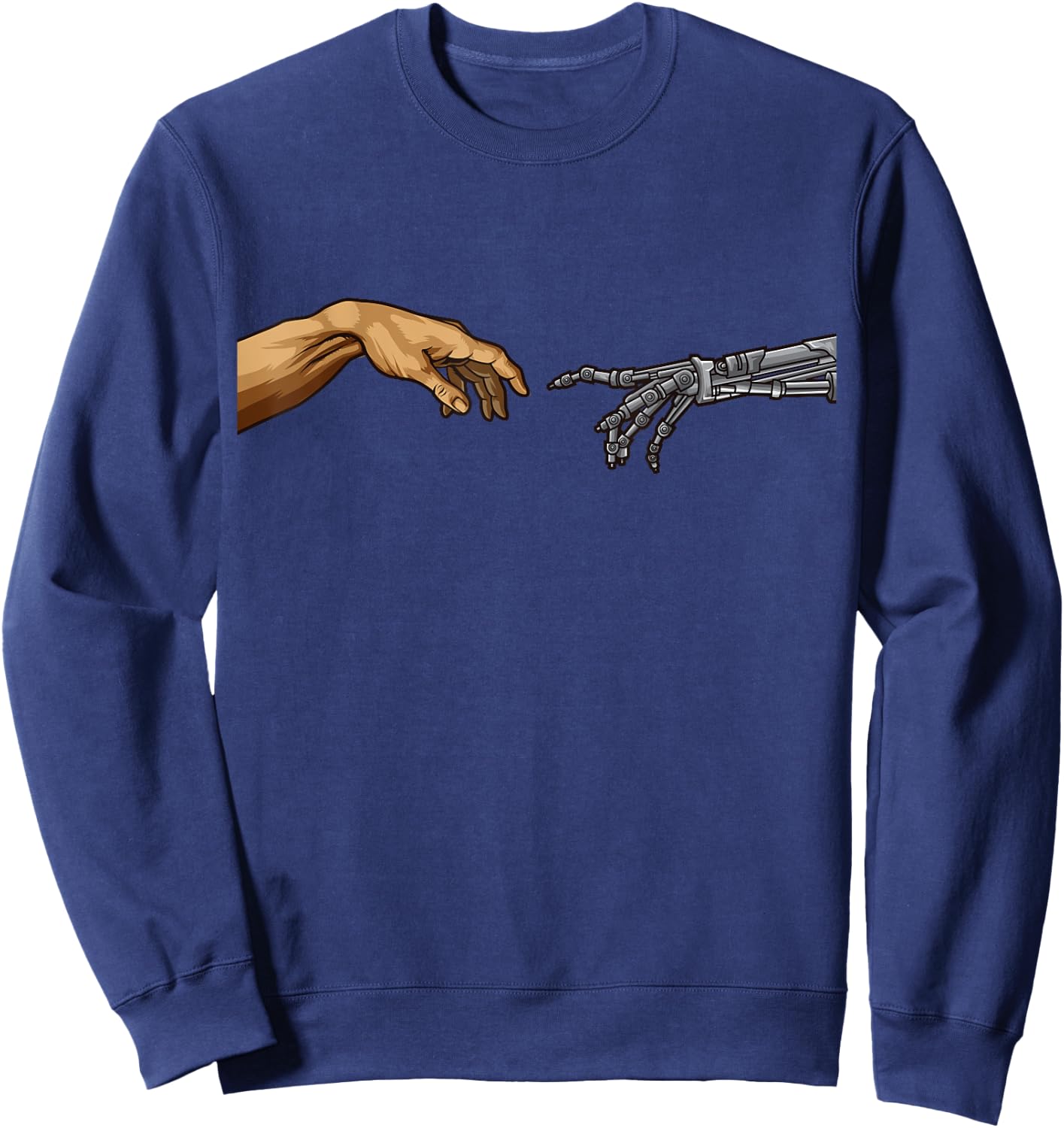 Michelangelo Creation Of Adam Hands Cyborg Robotics Funny AI Sweatshirt - Sweatshirt | Navy