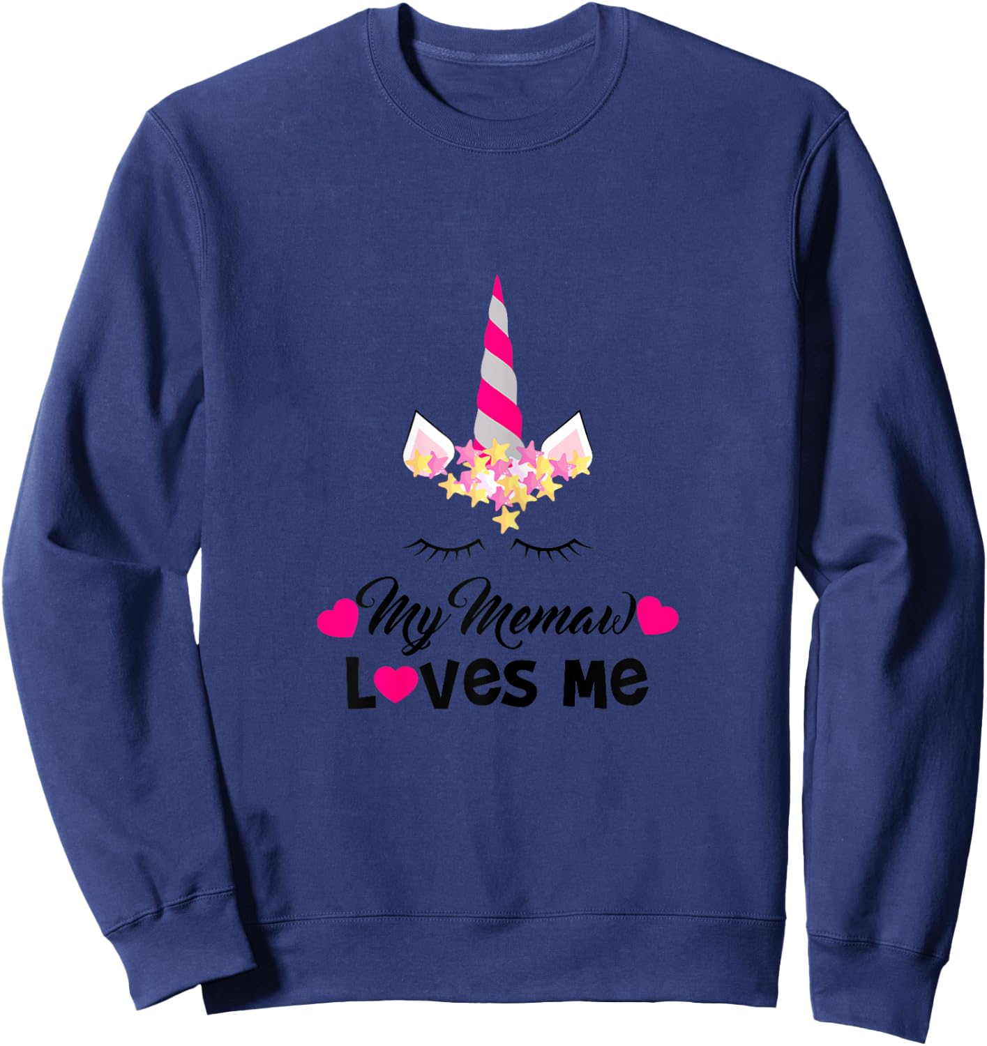 My Memaw Loves Me Unicorn Granddaughter Sweatshirt - Sweatshirt | Navy
