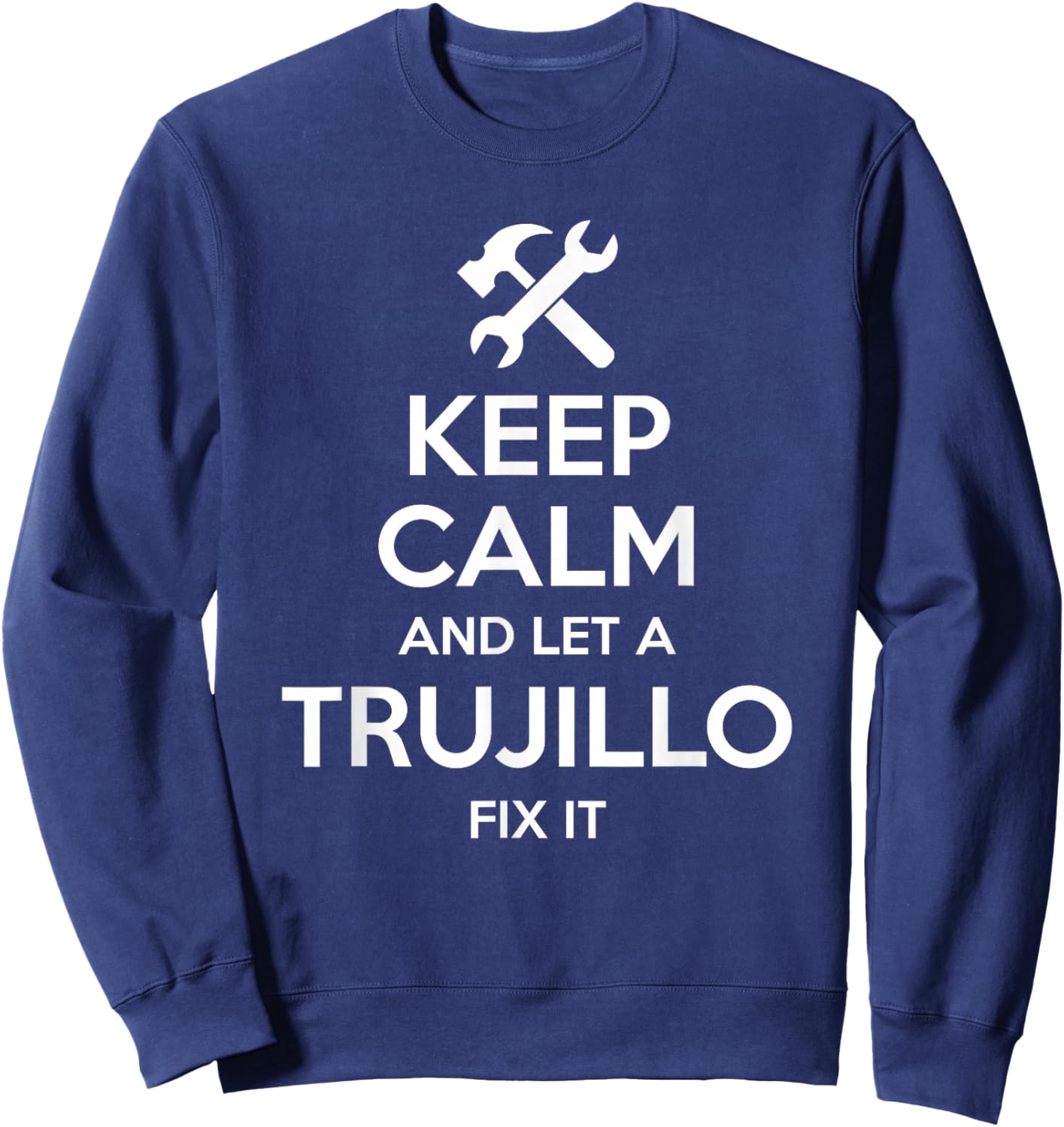 TRUJILLO Funny Surname Birthday Family Tree Reunion Gift Sweatshirt - Sweatshirt | Navy