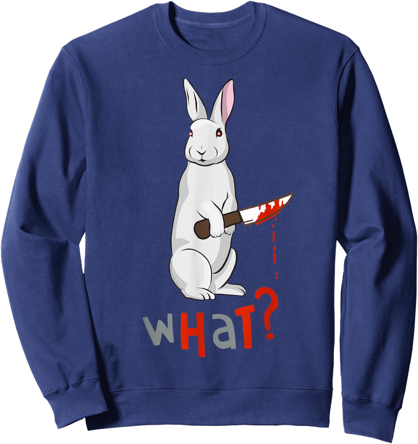 Funny Scary Eyed Killer Rabbit Adult Humour Sweatshirt - Sweatshirt | Navy