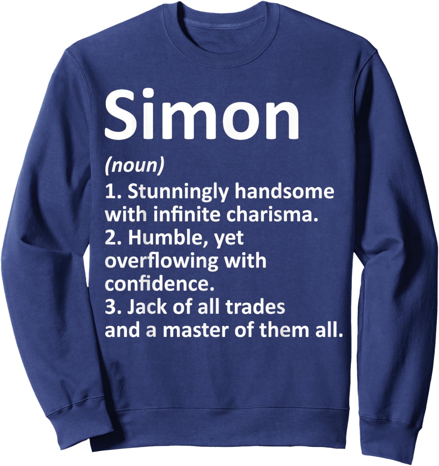 SIMON Definition Personalized Name Funny Birthday Gift Sweatshirt - Sweatshirt | Navy