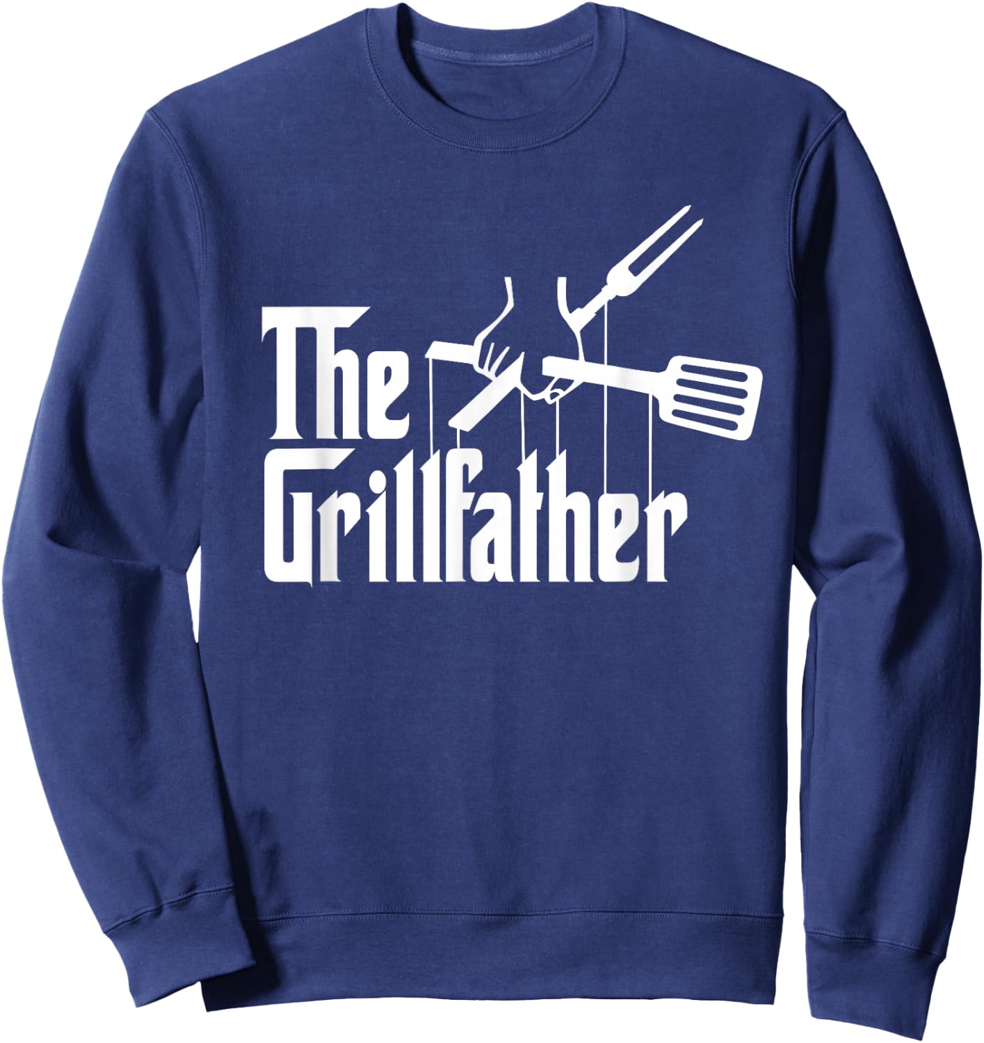 The Grillfather BBQ Grill & Smoker | Barbecue Chef Sweatshirt - Sweatshirt | Navy