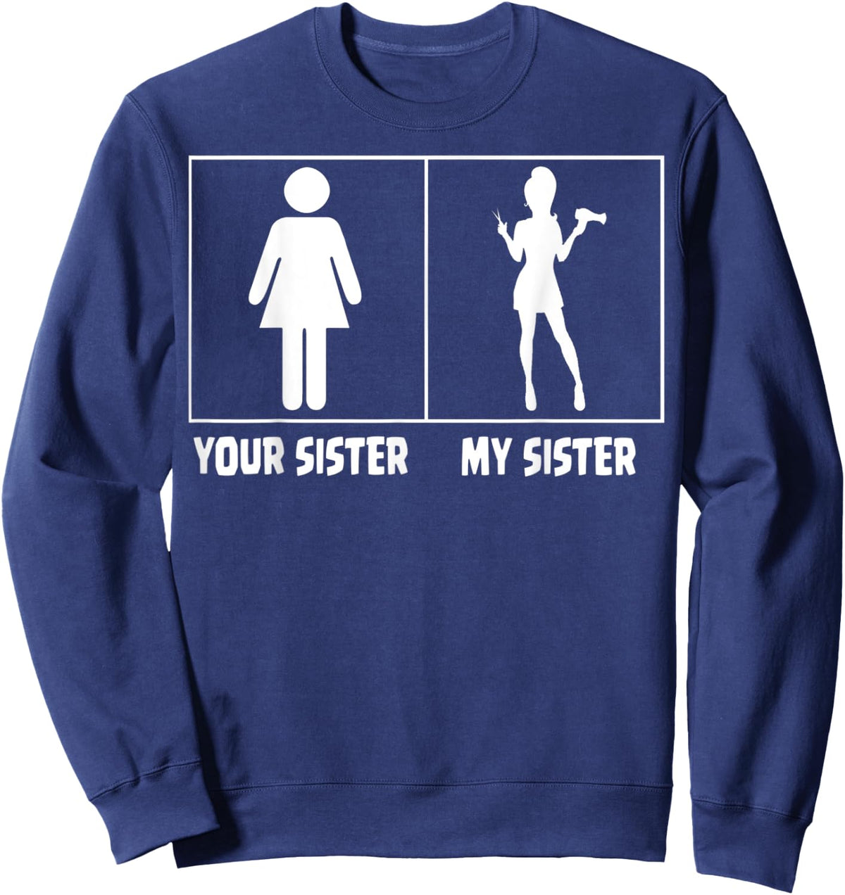 Your Sister My Sister Hairstylist Hairdresser Hair Stylist Sweatshirt - Sweatshirt | Navy