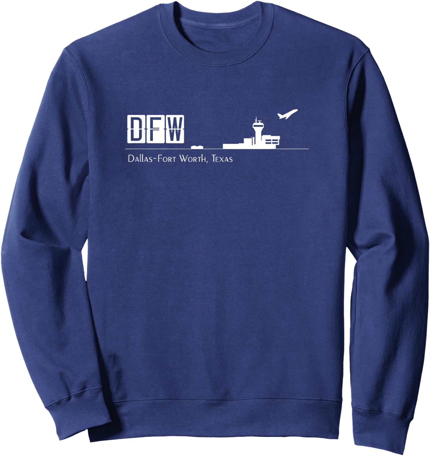 DFW Airport Code for Dallas Fort Worth Texas Sweatshirt - Sweatshirt | Navy