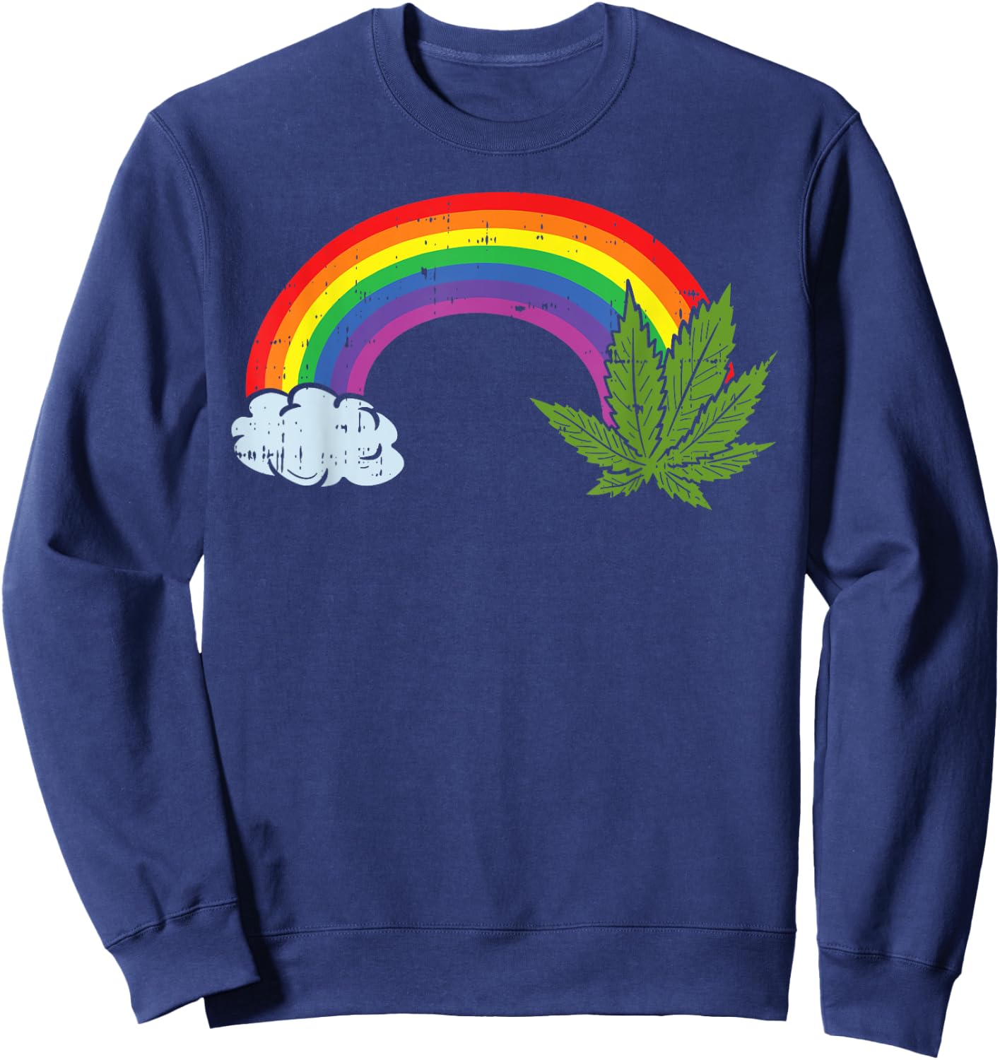 Rainbow Weed Cannabis Marijuana 420 Pot Smoker Stoner Gift Sweatshirt - Sweatshirt | Navy