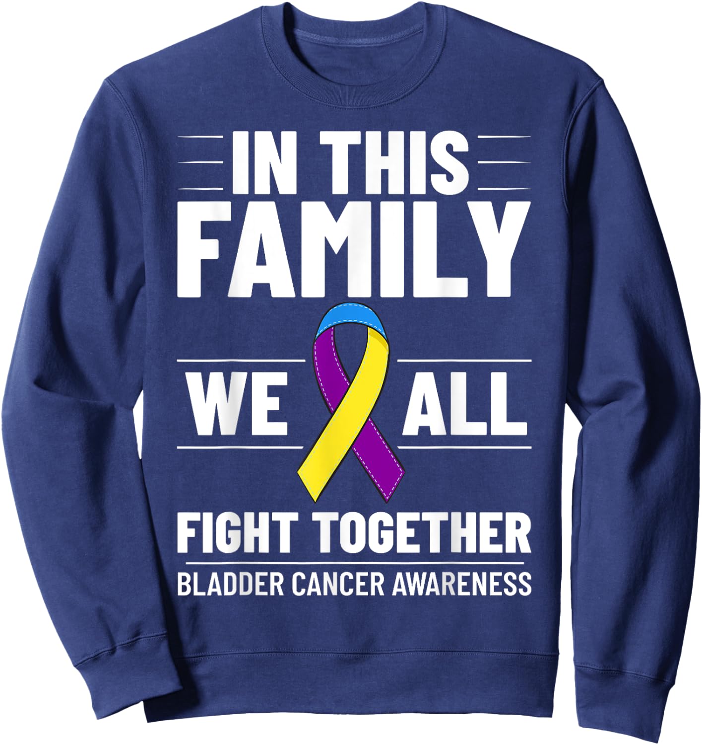 Bladder Cancer Ribbon Awareness Chemo Survivor Sweatshirt - Sweatshirt | Navy