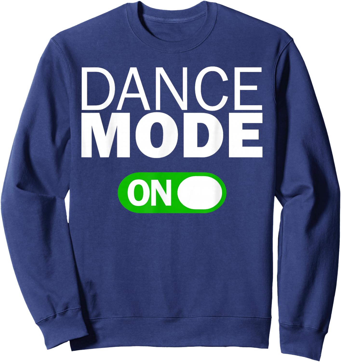 Dance Mode On Sweatshirt - Sweatshirt | Navy