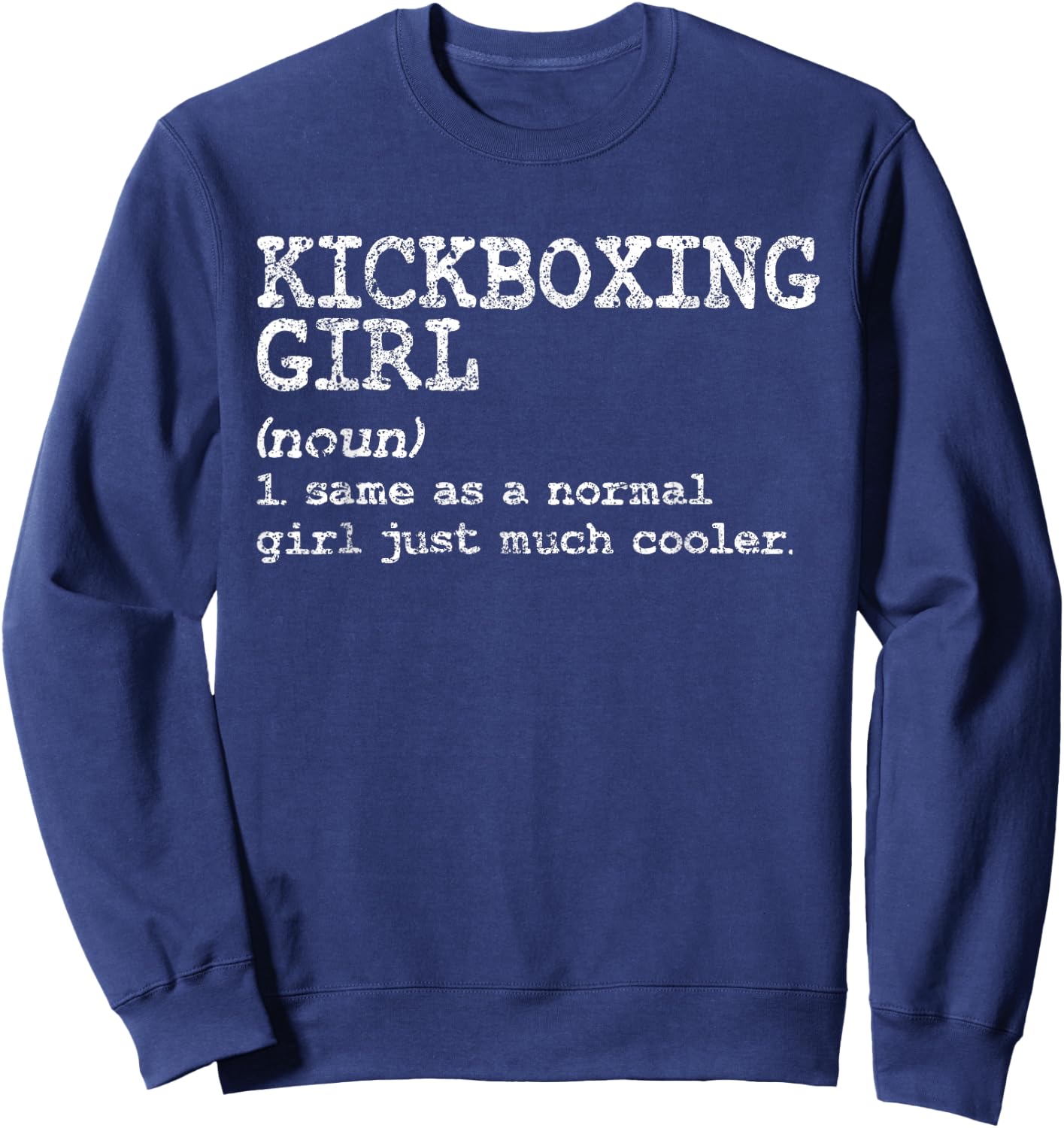 Kickboxing Girl Definition Funny Women Coach Martial Arts Sweatshirt - Sweatshirt | Navy
