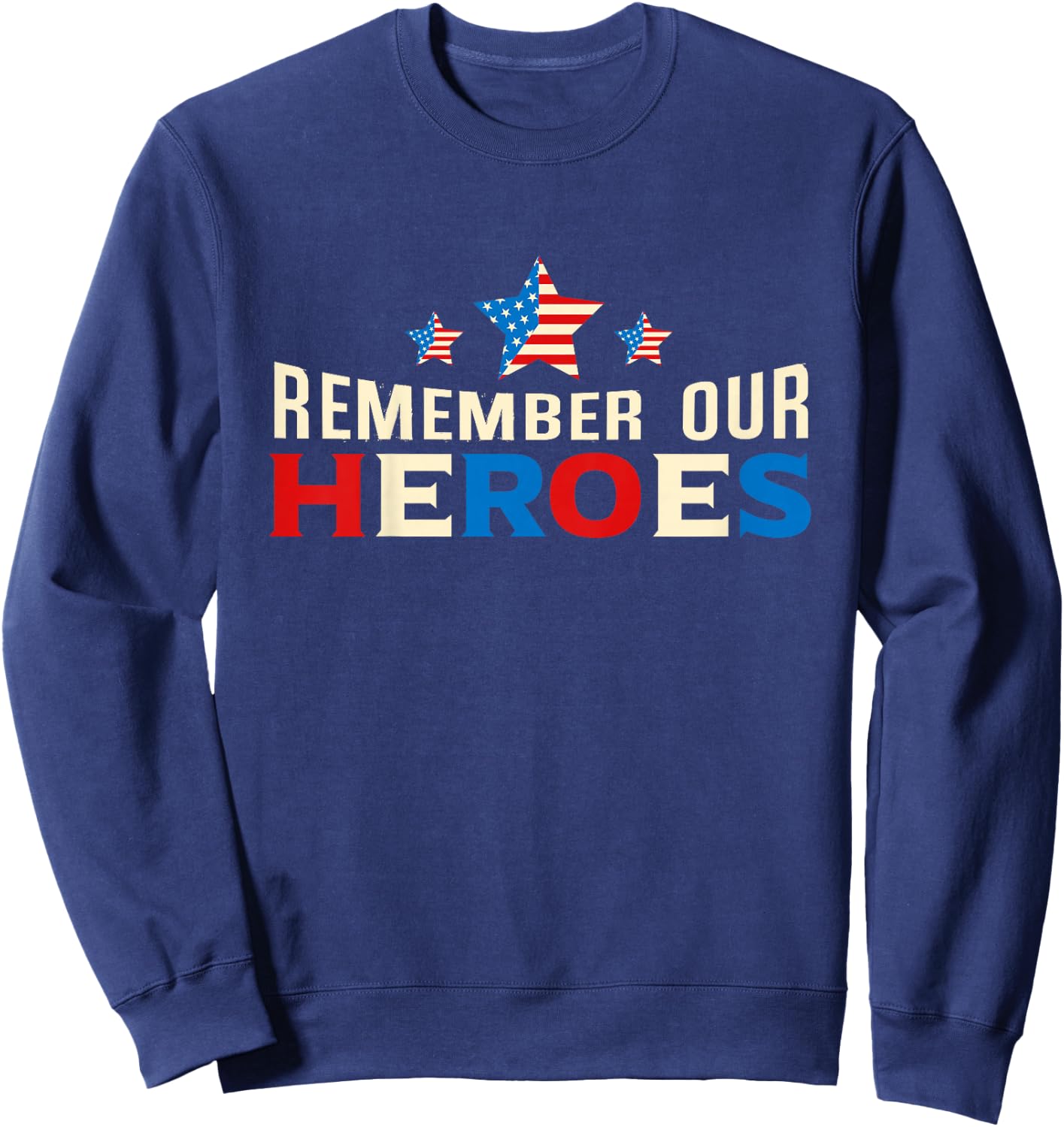Remember Our Heroes Shirt | Memorial Day T Shirt For Kids Sweatshirt - Sweatshirt | Navy