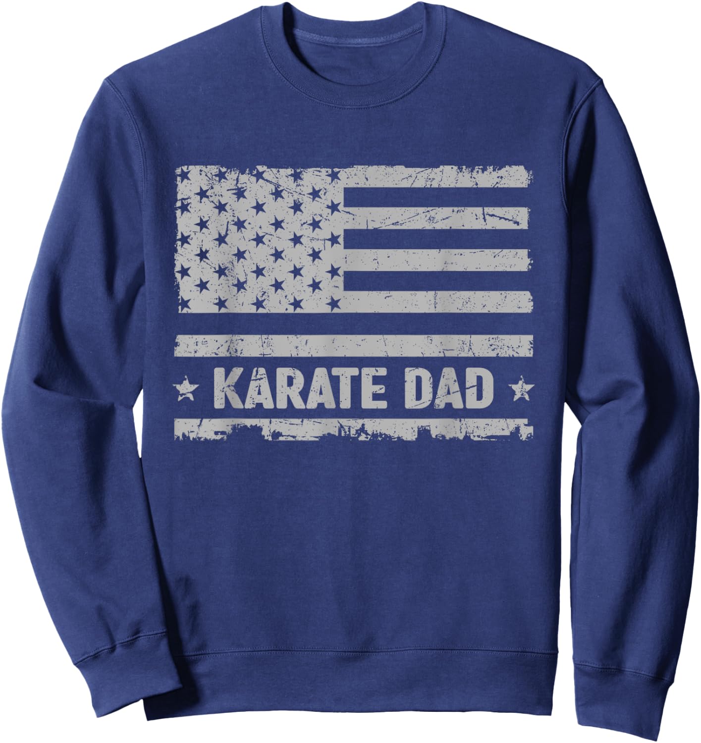 Karate Dad America US Flag Patriot - Vintage Gift Sweatshirt - Sweatshirt | Navy