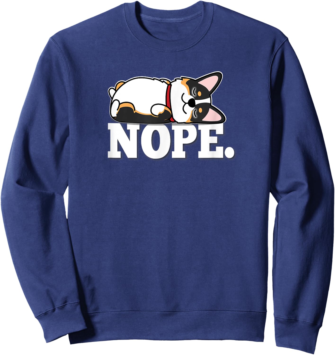 Kawaii Napping NOPE Black Tricolor Corgi Lover Sweatshirt - Sweatshirt | Navy