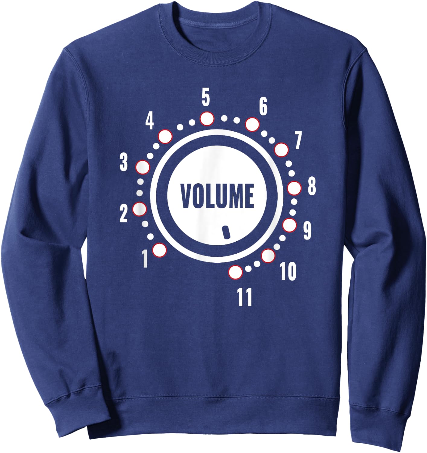 Funny Volume Knob Turned Up to Maximum 11 Music Gift Sweatshirt - Sweatshirt | Navy
