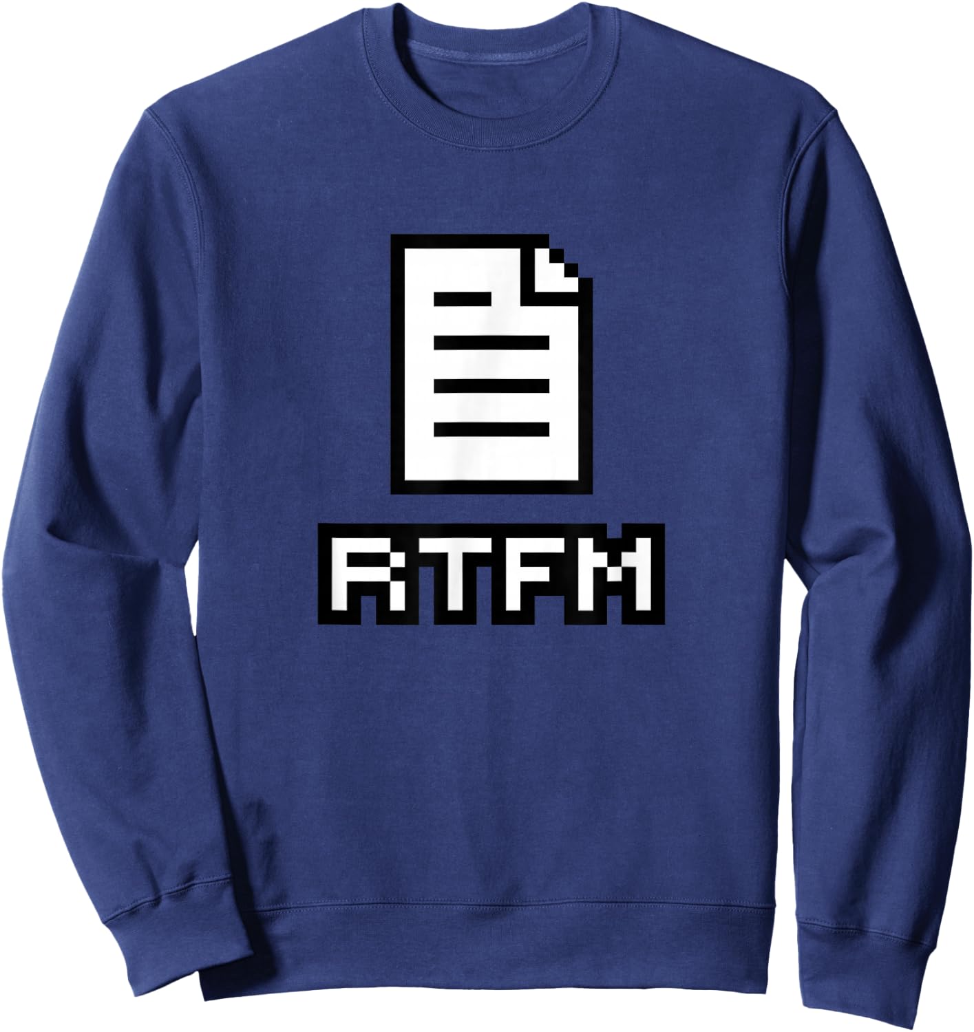 READ THE MANUAL Geek Nerd RTFM by retro shirts Sweatshirt - Sweatshirt | Navy