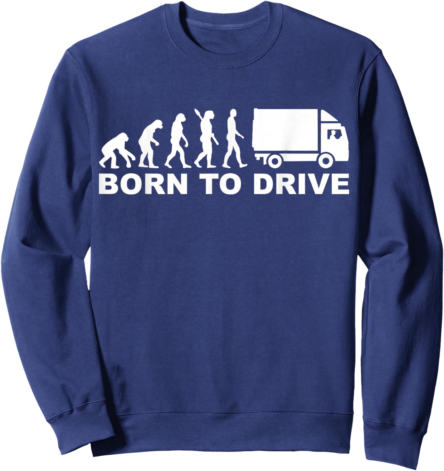 Evolution born to drive truck Sweatshirt - Sweatshirt | Navy