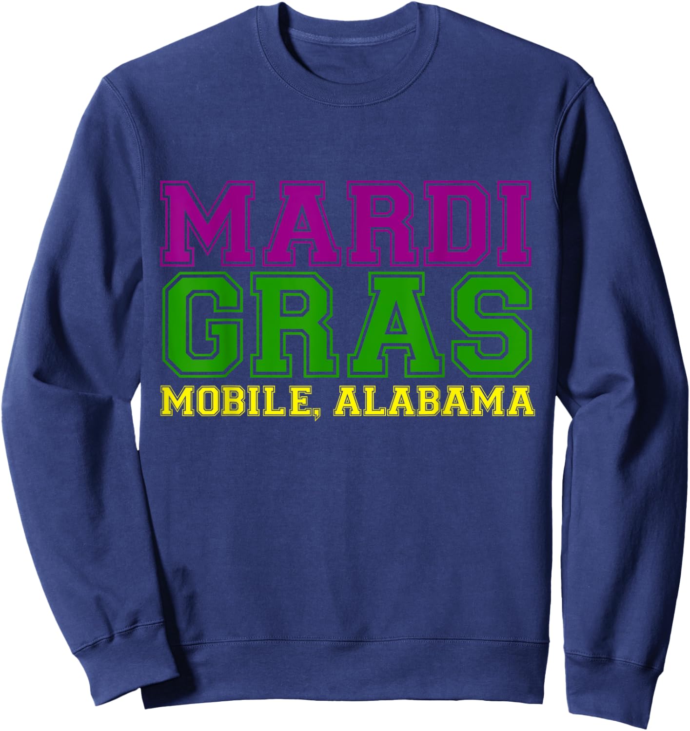 Mobile Mardi Gras Parade Celebration Gift Sweatshirt - Sweatshirt | Navy