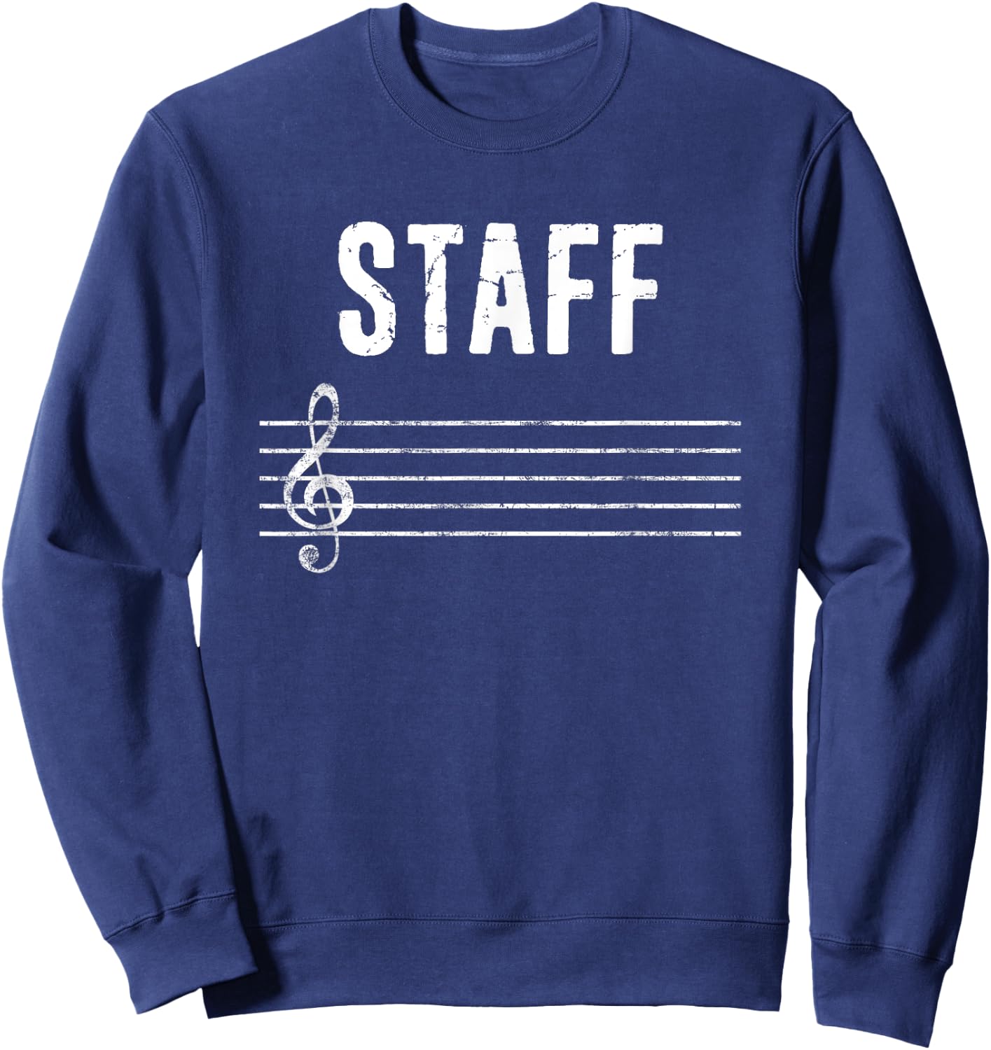 Music Staff Music Notes Musician Distressed Style Design Sweatshirt - Sweatshirt | Navy