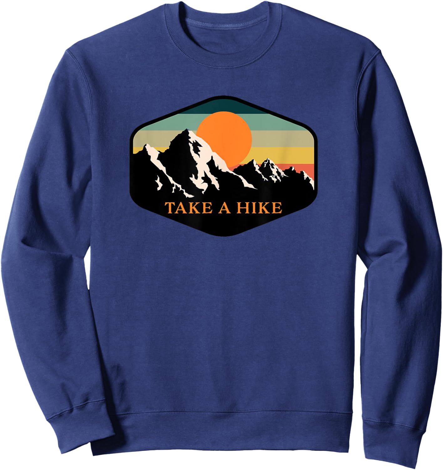 Outdoor Adventures by Esi Images Take a Hike Retro Vintage -adult Hiking - Black - S Sweatshirt - Sweatshirt | Navy