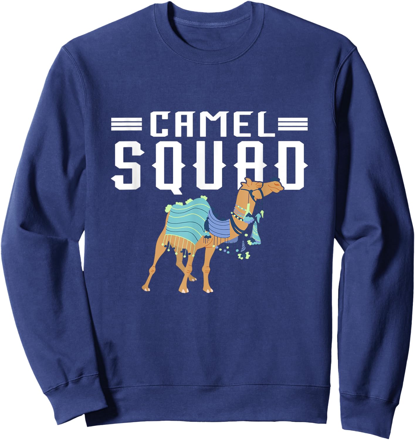 Camel Squad Arabian Group Camel Animal Camel Team Sweatshirt - Sweatshirt | Navy