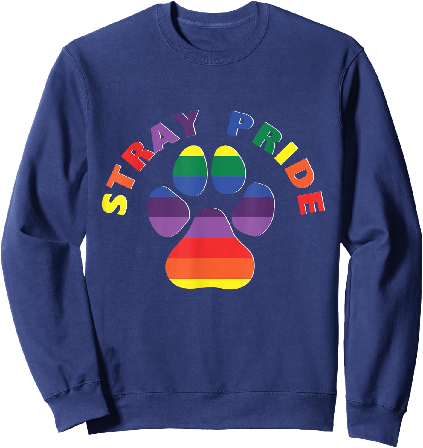Stray Pride Rainbow Paw Print Dog Adoption Sweatshirt - Sweatshirt | Navy