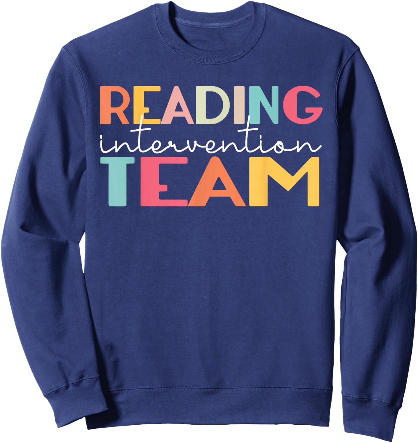 Reading Intervention Team Bookworm Librarian Reader Sweatshirt - Sweatshirt | Navy