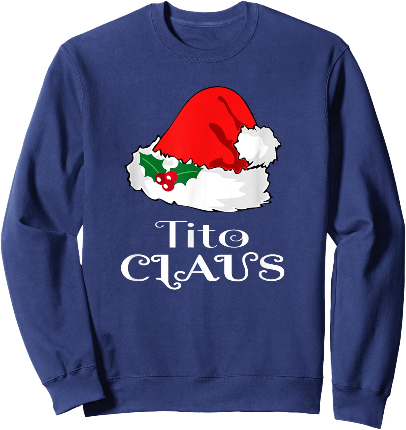 Christmas Tito Claus Matching Pinoy Pajama Santa Hat Sweatshirt - Sweatshirt | Navy