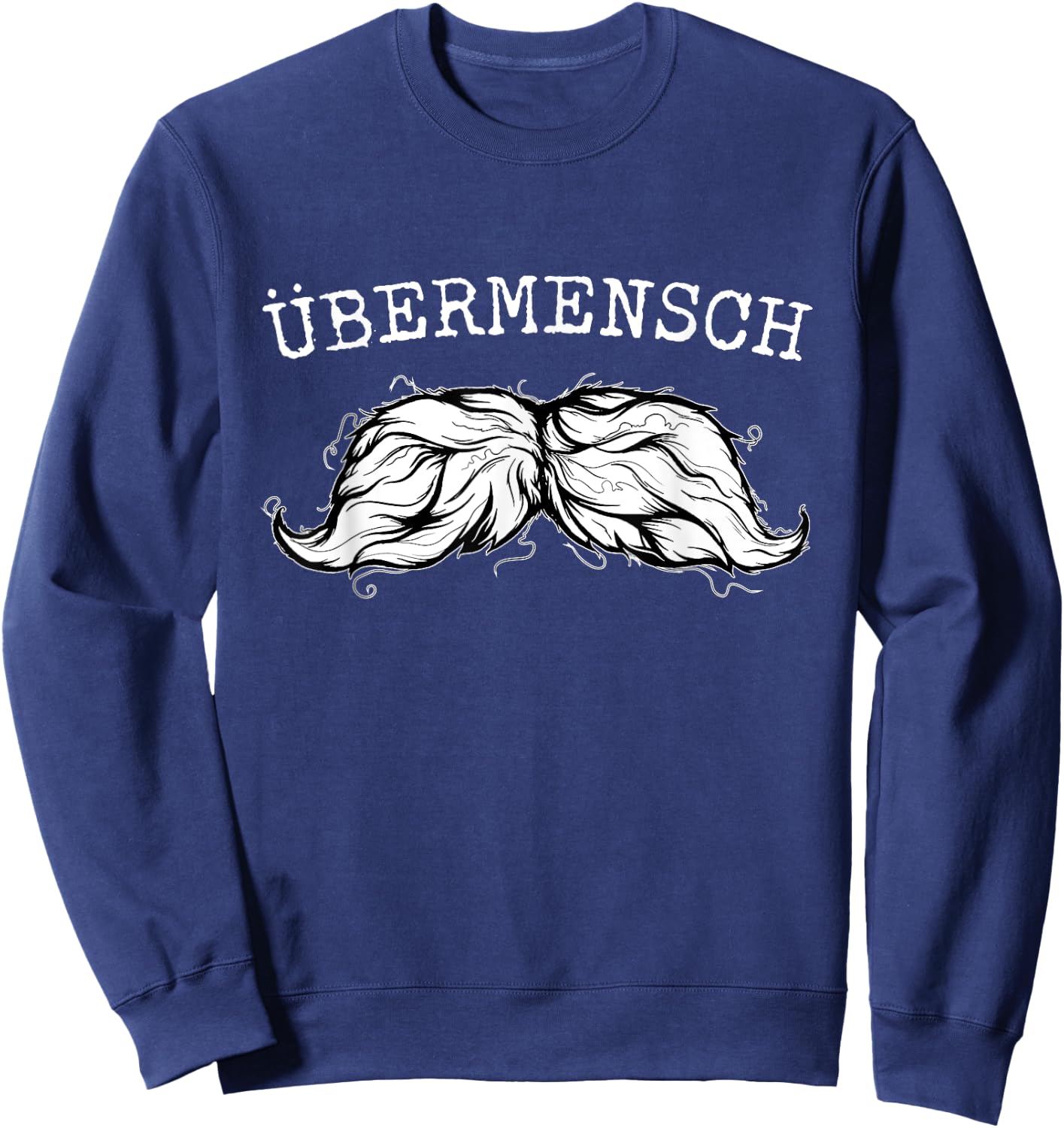 Nietzsche Zarathustra - Ubermensch Philosophy - Superhuman Sweatshirt - Sweatshirt | Navy