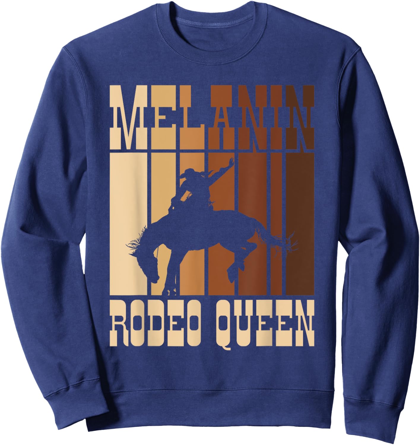 Bronc Riding Melanin Rodeo Queen African American Cowgirl Sweatshirt - Sweatshirt | Navy
