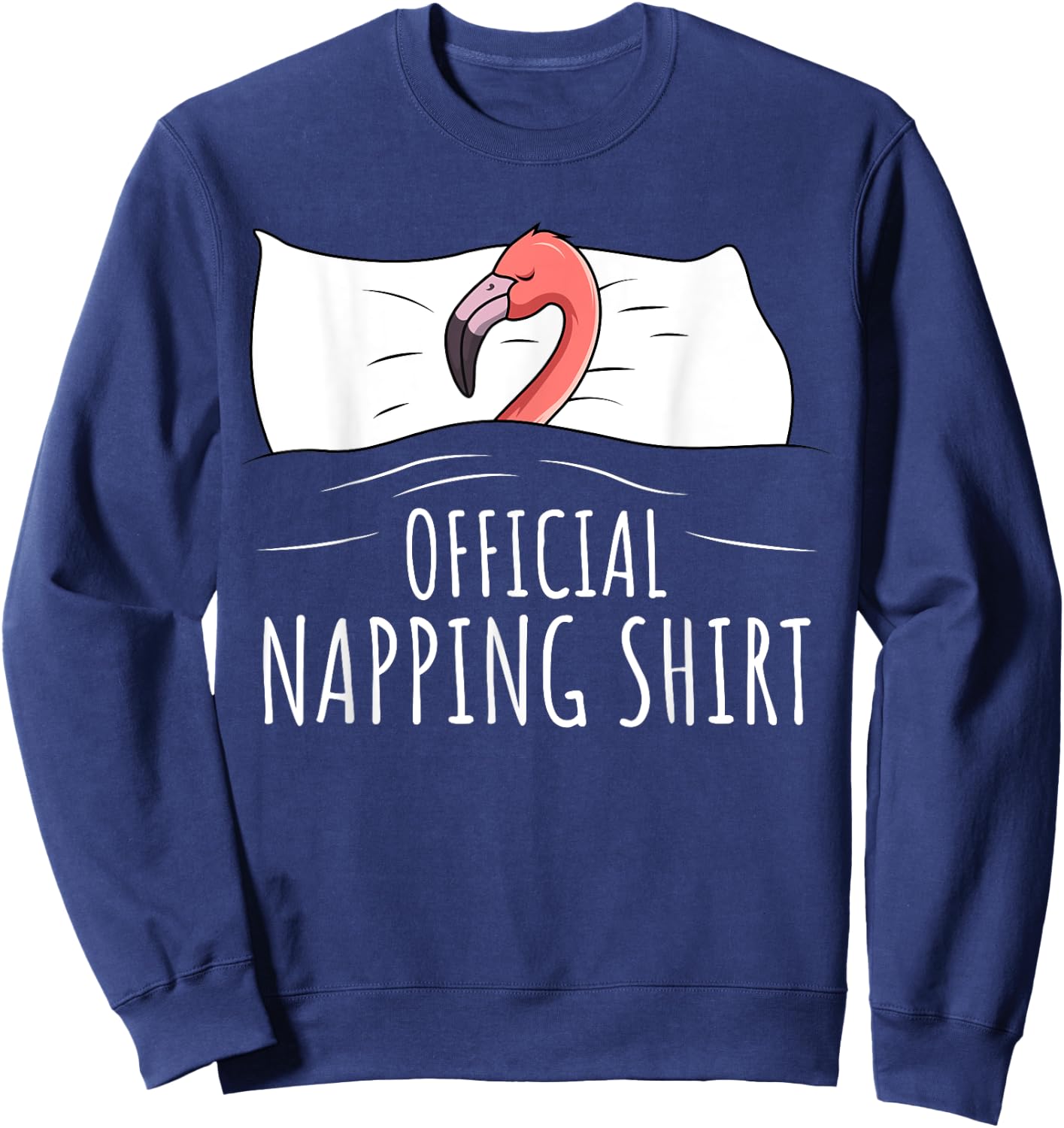 Sleeping Flamingo Lover Official Napping Sweatshirt - Sweatshirt | Navy
