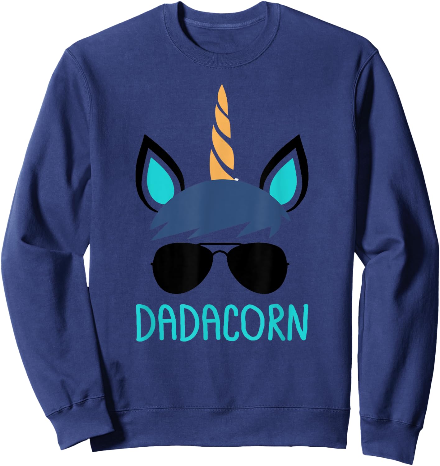 Dadacorn Unicorn Dad Father's Day Gift Sweatshirt - Sweatshirt | Navy
