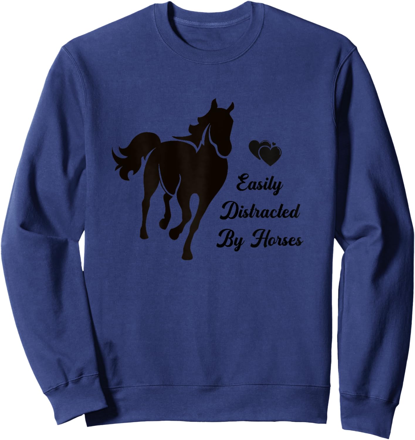 Easily Distracted By Horses Horse Back Riding Graphic Sweatshirt - Sweatshirt | Navy