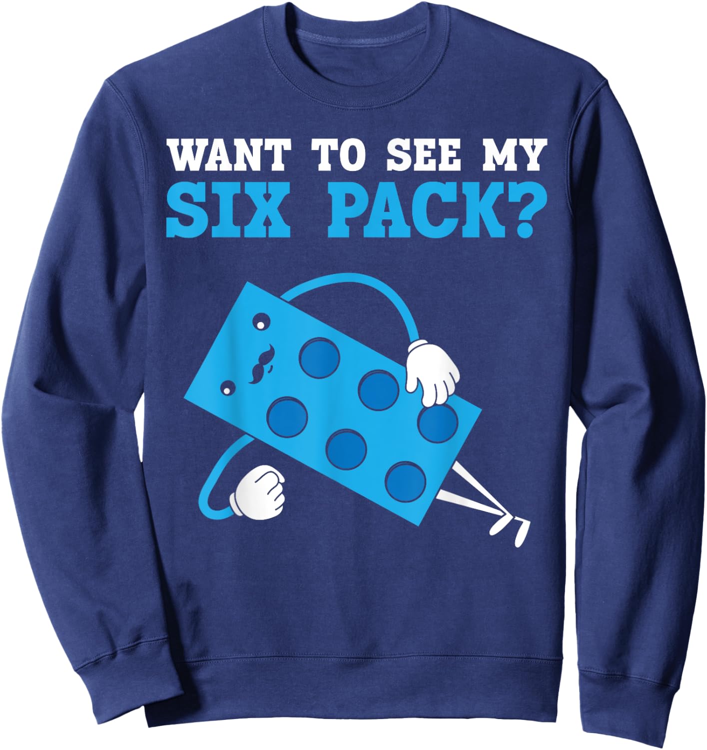 Want To See My Six Pack Bricks Lover Master Builder Sweatshirt - Sweatshirt | Navy