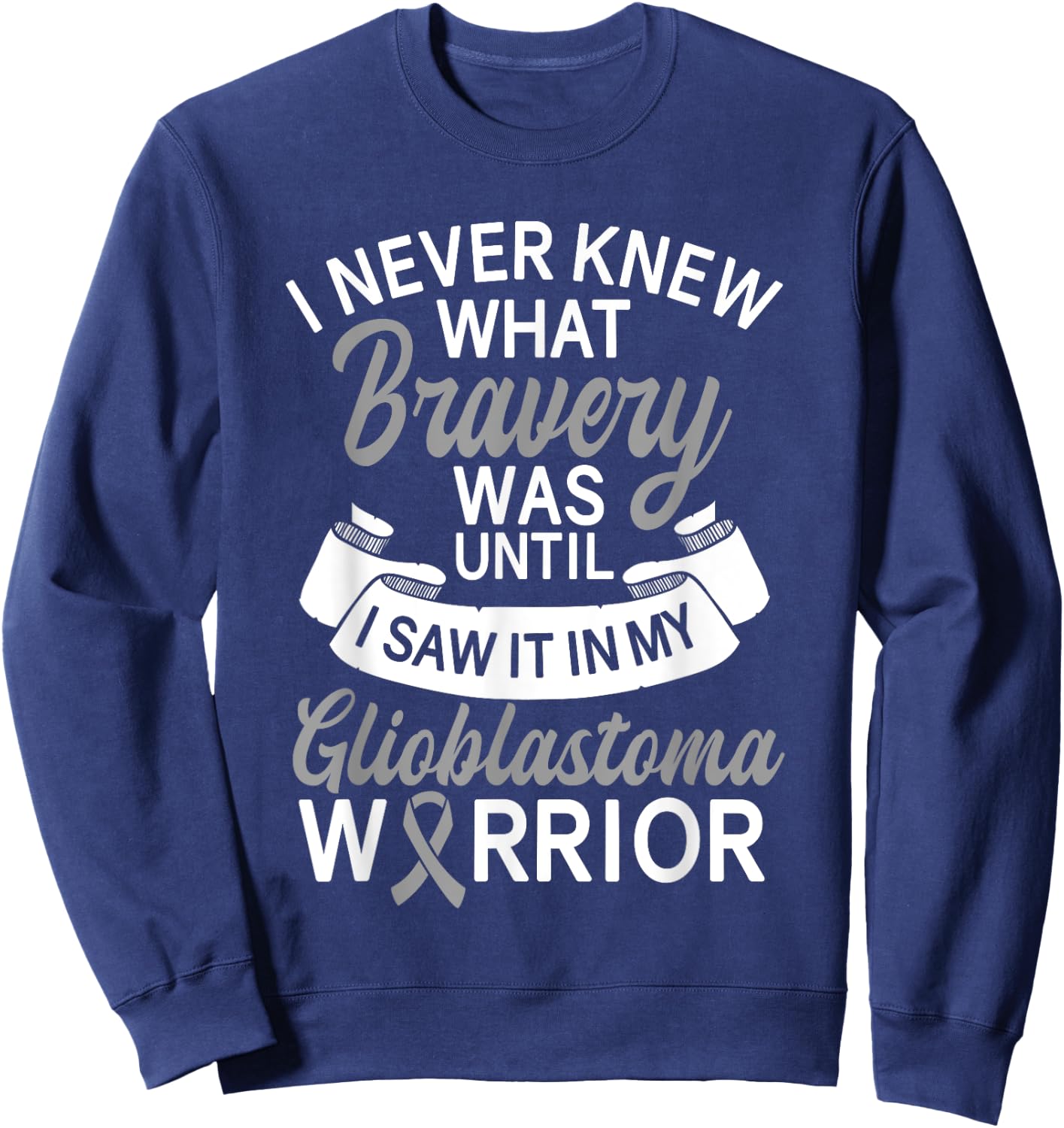 Glioblastoma Awareness GBM Advocate Brain Tumor Astrocytoma Sweatshirt - Sweatshirt | Navy