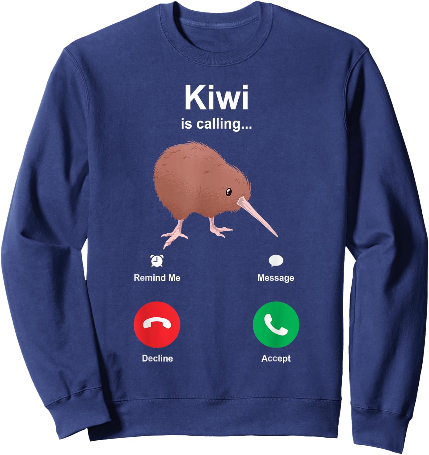 Kiwi Is Calling Kiwi Bird Sweatshirt - Sweatshirt | Navy