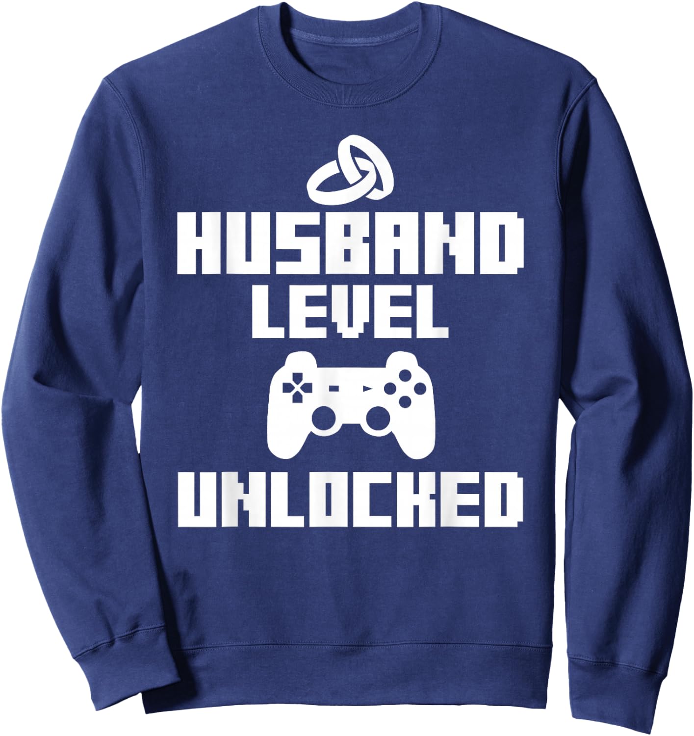 Gamer Husband Funny Wedding Gift Level Unlocked Sweatshirt - Sweatshirt | Navy