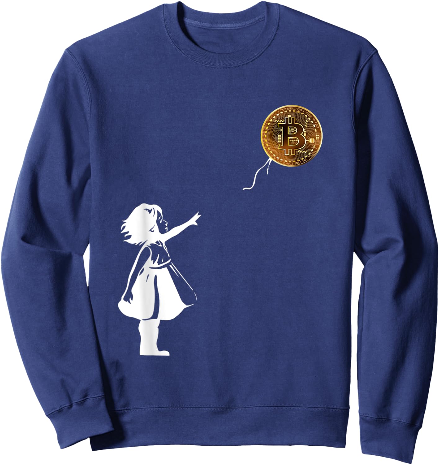 Bitcoin Balloon Girl Chasing A Fying Bitcoin Balloon Sweatshirt - Sweatshirt | Navy