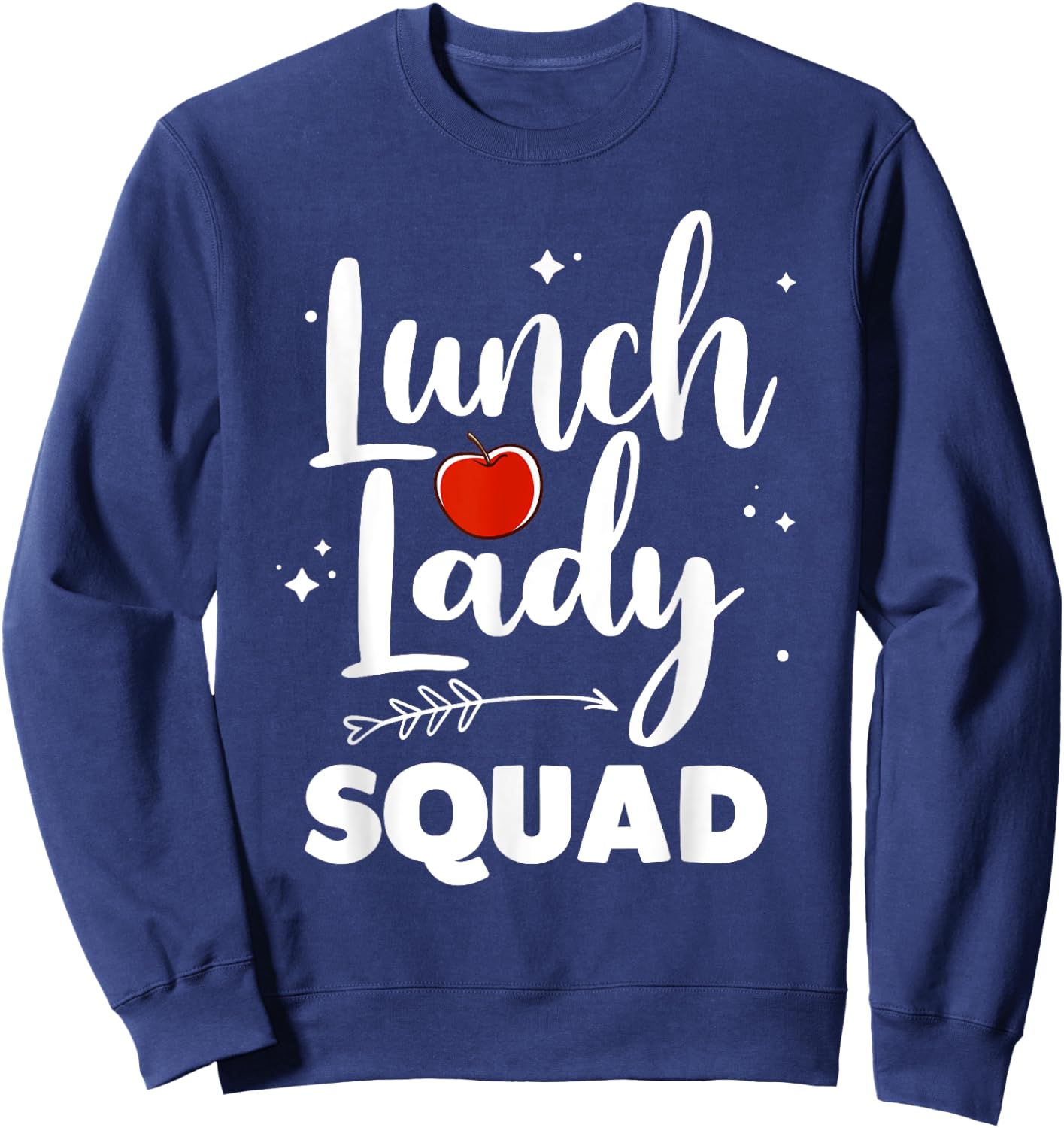 Cute Lunch Lady Art Women Girl Lunch Cafeteria Monitor Lover Sweatshirt - Sweatshirt | Navy