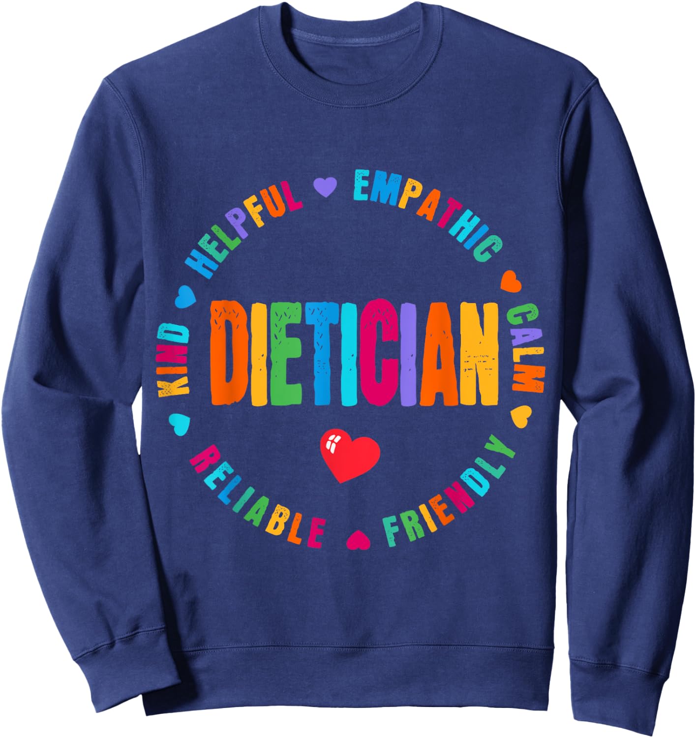 Dietician Team Appreciation Week healthcare workers Women Sweatshirt - Sweatshirt | Navy