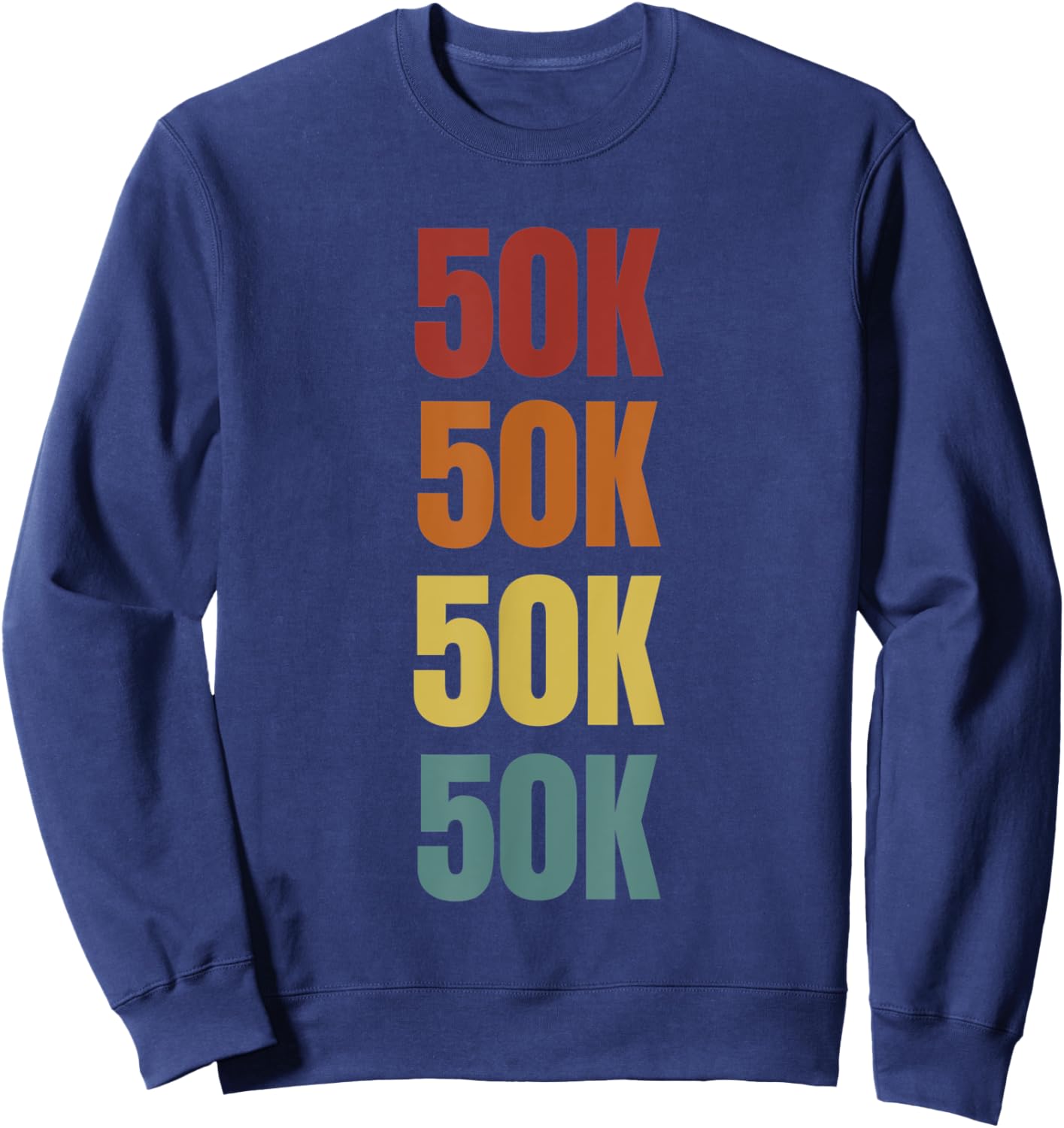 Ultra Marathon Runner Gift Retro Running 50K Endurance Run Sweatshirt - Sweatshirt | Navy