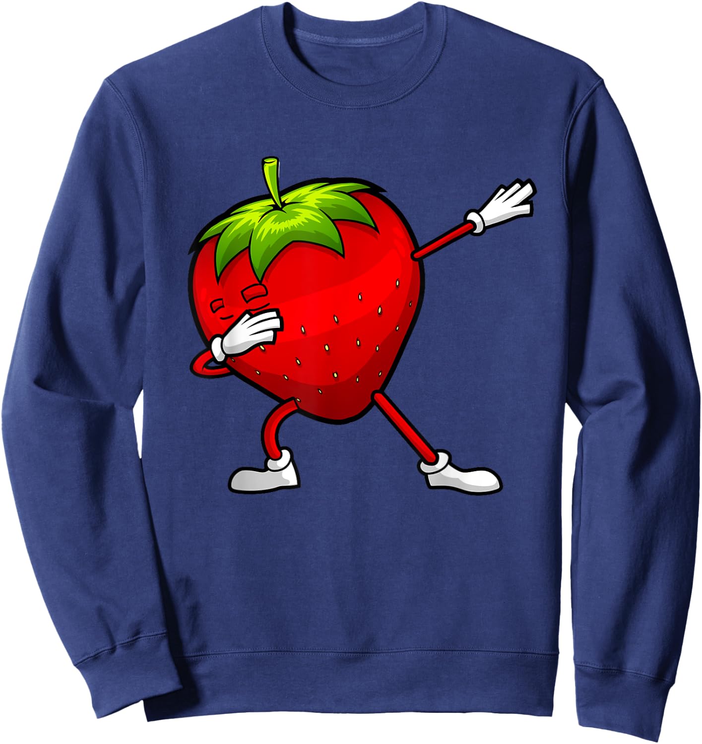 Funny Strawberry Design Dabbing Strawberry Lover Men Women Sweatshirt - Sweatshirt | Navy