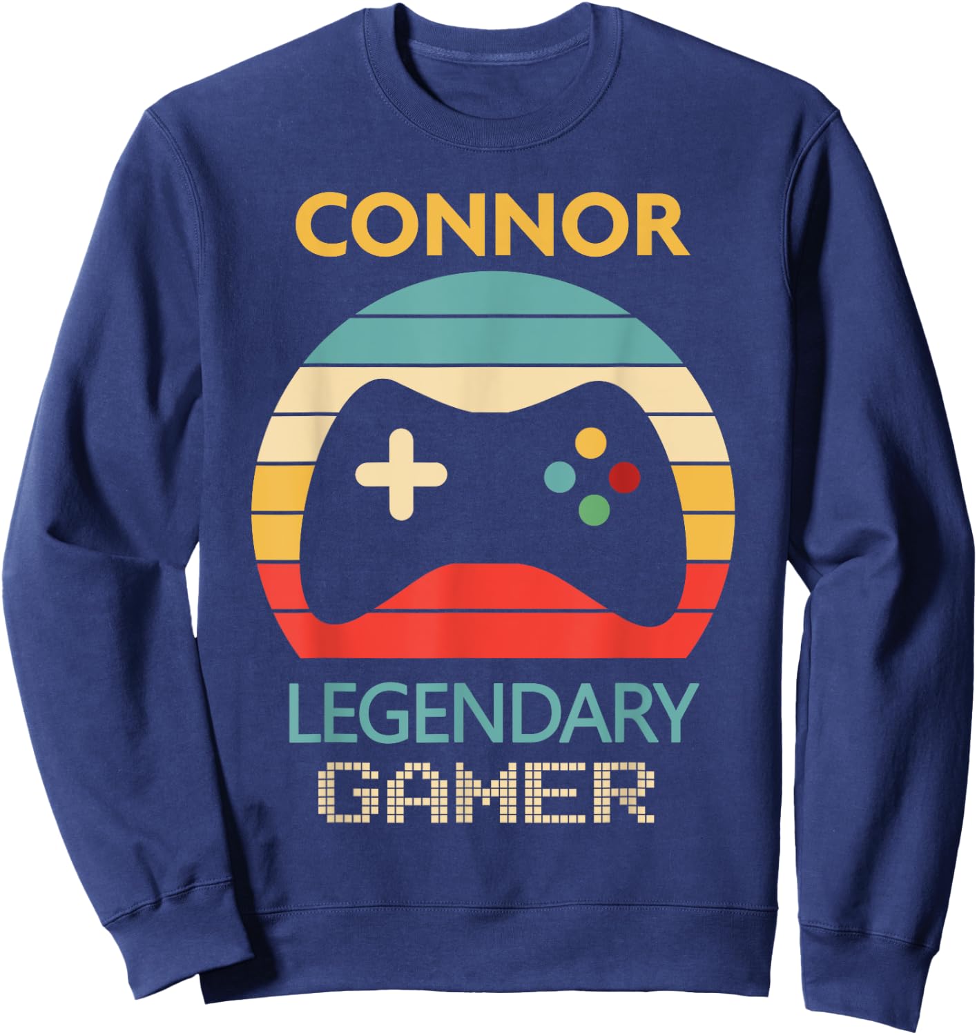 Connor Name Gift - Personalized Legendary Gamer Sweatshirt - Sweatshirt | Navy
