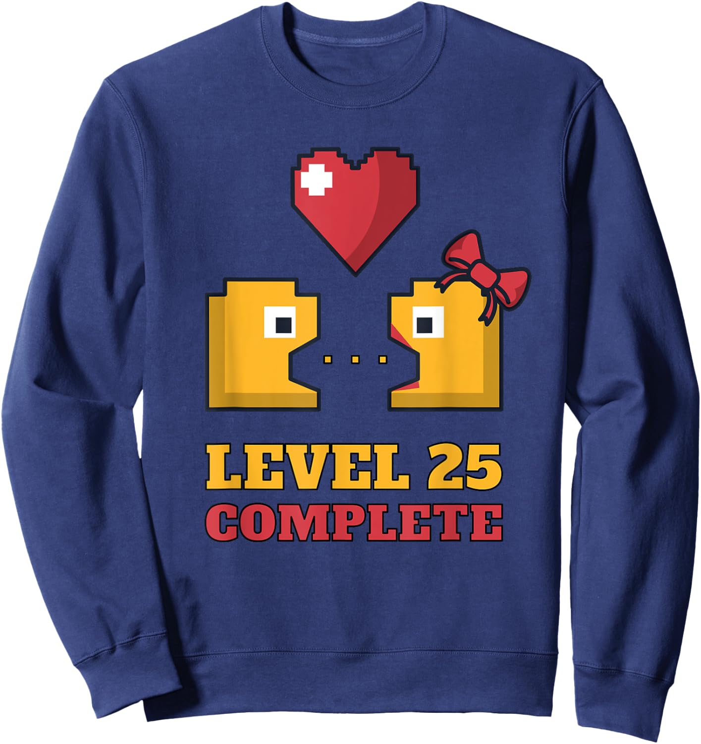 Funny Gamers Level 25 Complete 25th Wedding Anniversary Sweatshirt - Sweatshirt | Navy