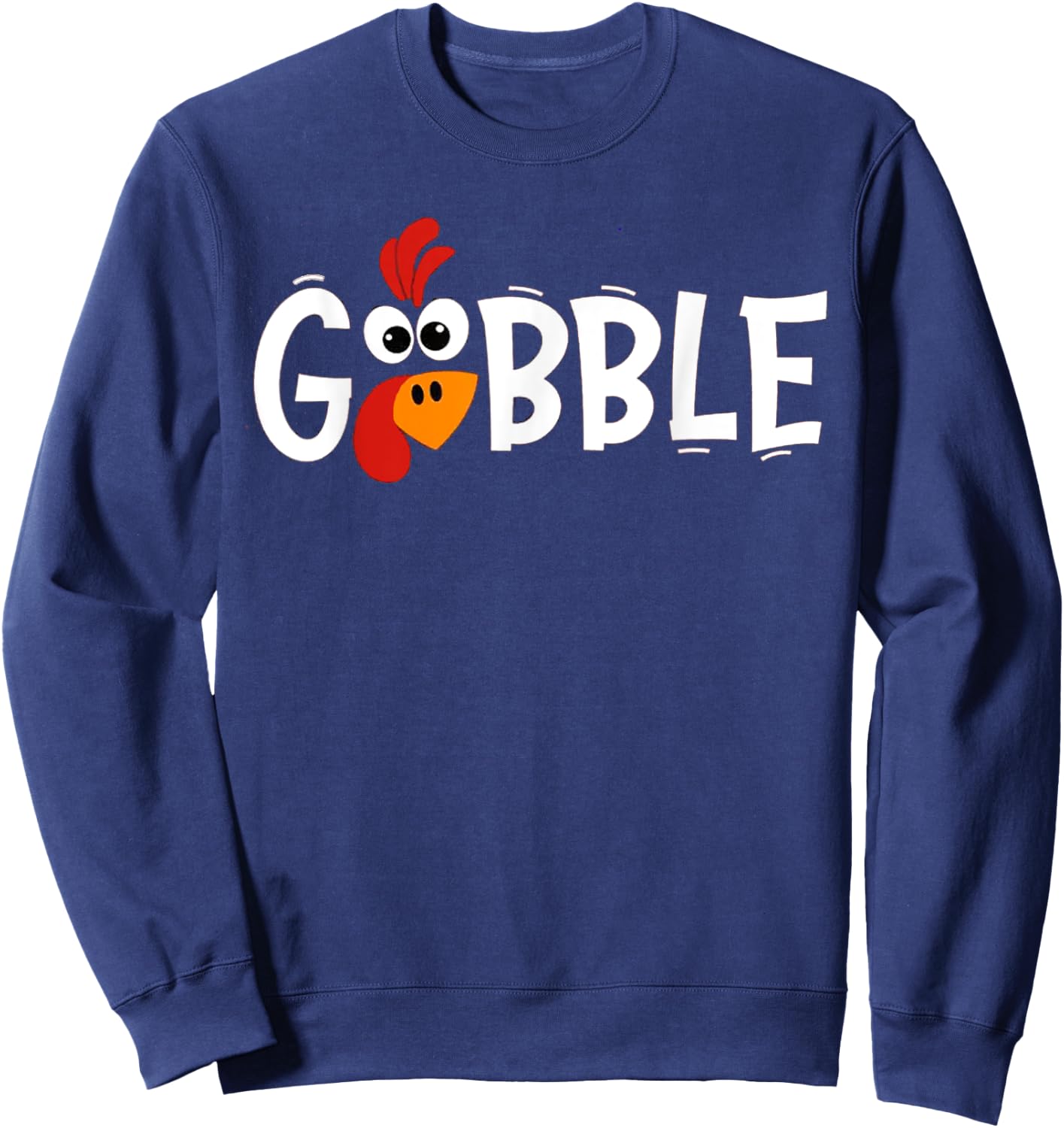 Gobble Till You Wobble Cool Turkey Thanksgiving Gobble Sweatshirt - Sweatshirt | Navy