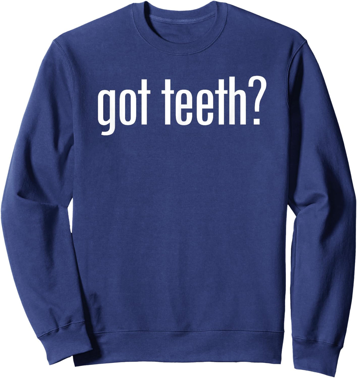 Miftees Dentist Got Teeth - Women's Classic Fit Black Cotton Polyester Blend Small Short Sleeve Sweatshirt - Sweatshirt | Navy