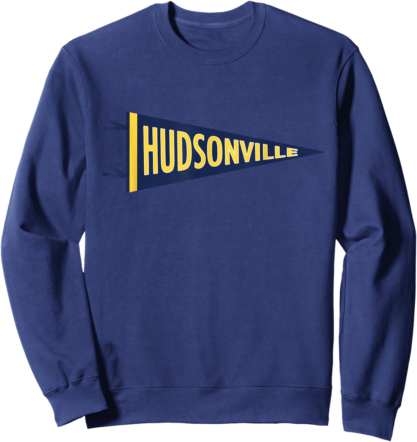 Hudsonville Michigan MI Pennant Flag Hudsonville Eagles Sweatshirt - Sweatshirt | Navy